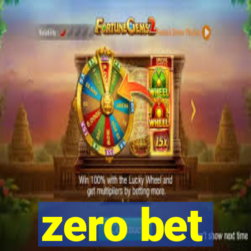 zero bet